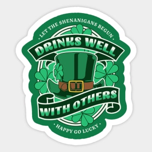 St Patricks day drinking team drinks well with others Sticker